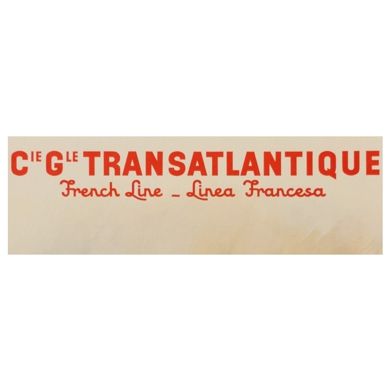 Vintage travel psoter - Albert Brenet - Cie Gle Transatlantique - 1950 - French Line - View 2