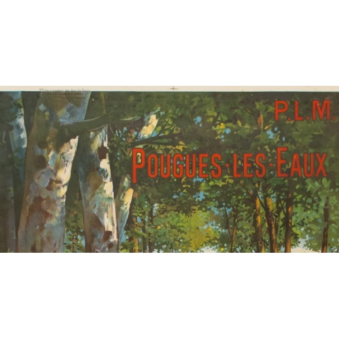 Affiche ancienne de voyage PLM - F.Hugo d'Alesi - Pougues les Eaux - 105.5 par 73.5 cm - Vue 2