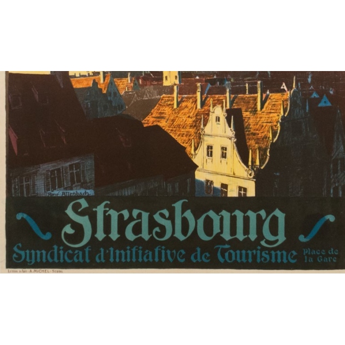 Affiche ancienne de voyage par rail - René Allenbach - 1910 - Strasbourg - 106 par 75 cm - Vue 4