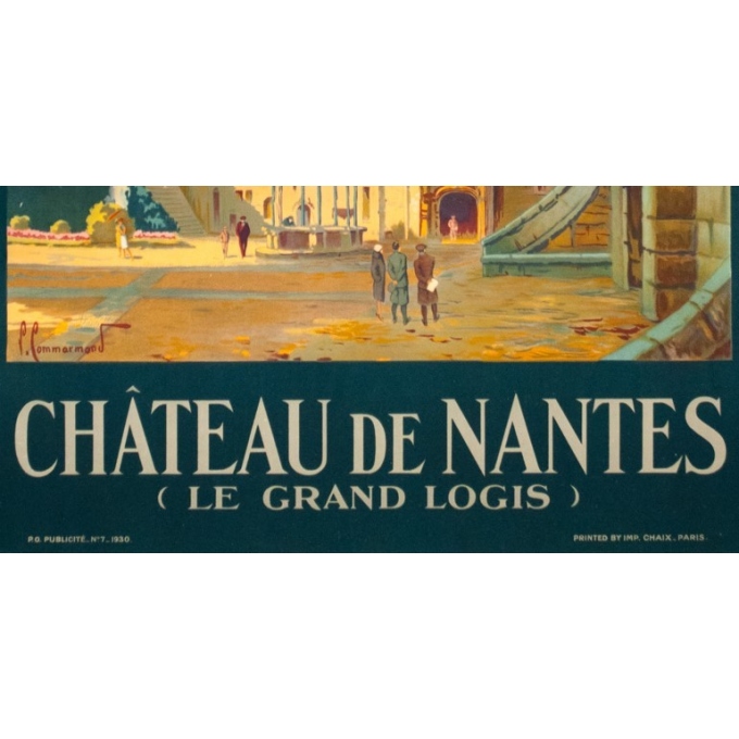 Affiche ancienne de voyage - Pierre Commarmont - 1930 - château de nantes - 100 par 62.5 cm - Vue 4