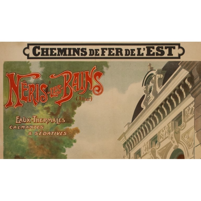 Affiche ancienne de voyage -  A.M. - 1900 - Neris les bains- Allier - 109.5 par 73.5 cm - 2