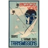 Affiche ancienne de publicité - warener & Gile - 1940- Engagez-vous dans l'Armée des transmissions- - 100 par 65 cm