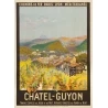 Affiche ancienne de voyage - Julien Lacaze - Ca 1910 - Chatel Guyon - 107 par 77.5 cm