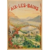 Affiche ancienne de voyage - Cachoud - 1900 - Aix les Bains - 115 par 83.5 cm