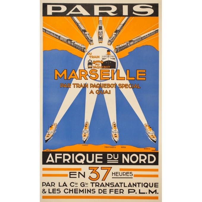 Affiche ancienne voyage - Anonyme - Circa 1930 - Paris Marseille Afrique du Nord Compagnie Transatlantique PLM - 100 par 60.5 cm