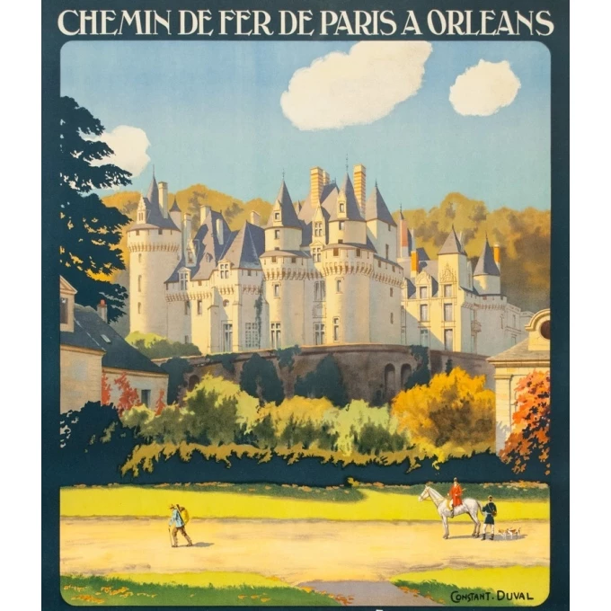 Affiche ancienne de voyage - Constant Duval  - 1928 - Ussé Château de la Loire - 105 par 74 cm - 2