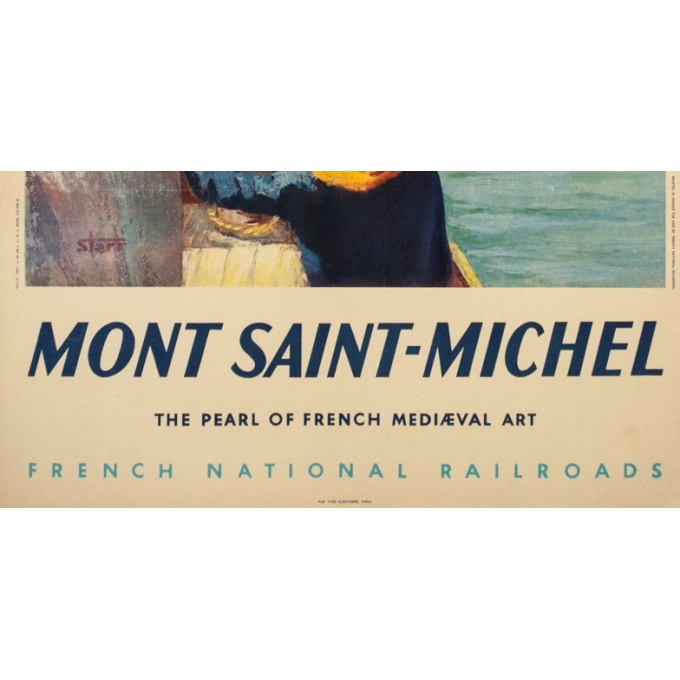 Vintage travel poster - Starr - Circa 1950 - Mont Saint Michel - 39 by 23.8 inches - 3 Vintage travel poster - Starr - Circa 1950 - Mont Saint Michel - 39 by 23.8 inches - 3
