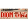 Vintage travel poster - Ch Tasseny - Circa 1930 - Riom Auvergne - 40 by 24.8 inches - 4