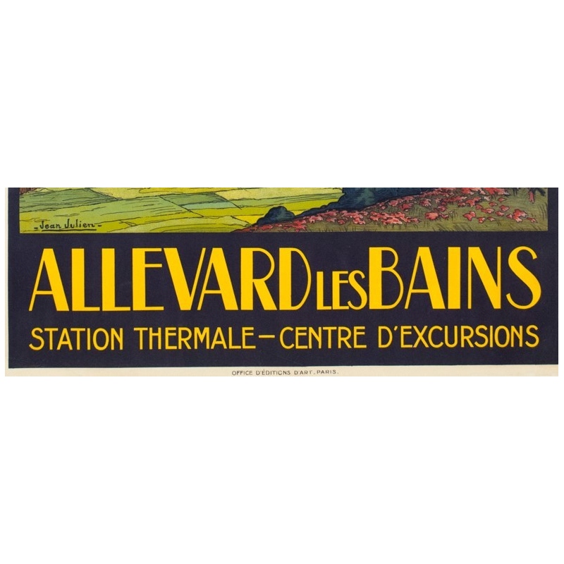 Affiche ancienne de voyage - Jean Julien - Circa 1925  - Allevard les Bains - 109 par 78 cm - 3