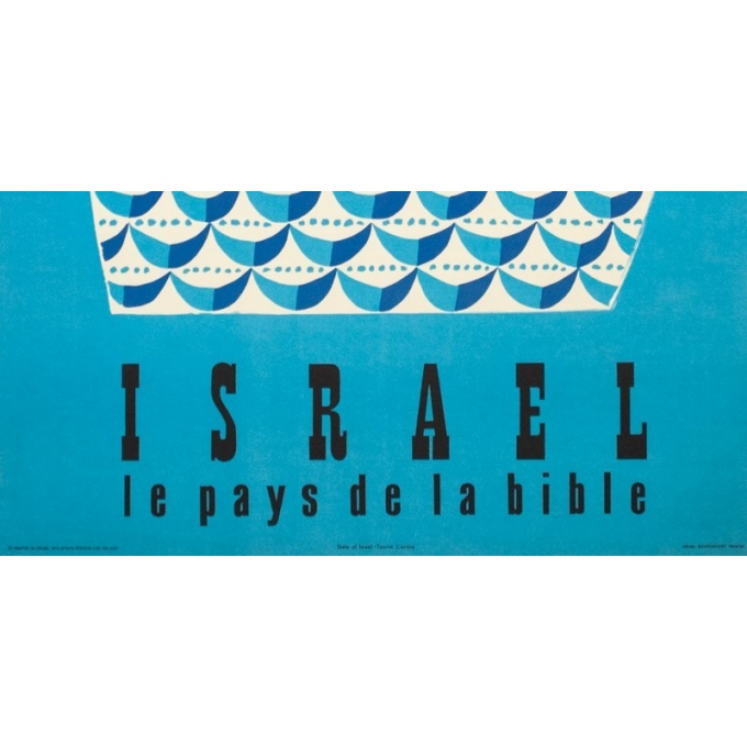 Affiche ancienne de voyage - Jean David  - 1954 - Israël le pays de la Bible - 97.5 par 62 cm - 3