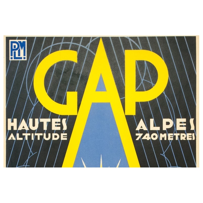Vintage travel poster - G.Gorde - 1932 - Gap PLM - 39.8 by 24.4 inches - 2