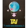 Affiche ancienne de voyage - Alain Gauthier - Circa 1955 - TAI - 98 par 62 cm - 3
