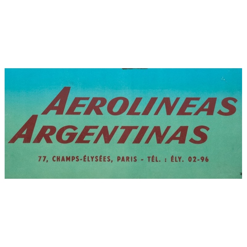 Affiche ancienne de voyage - Glenisson - Circa 1955 - Aerolinas Argentinas Argentine - 99.5 par 64 cm - 3
