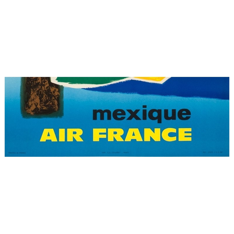 Affiche ancienne de voyage - Guy Georget - 1962 - Air France Mexique Mexico - 99 par 61 cm - 3