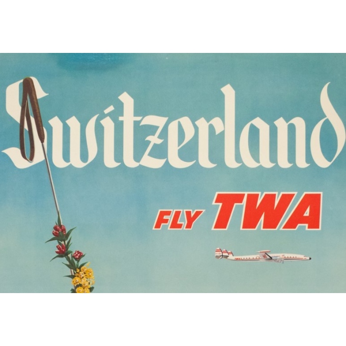 Affiche ancienne de voyage - Anonyme - Circa 1950 - TWA Suisse Switzerland - 101 par 64 cm - 2