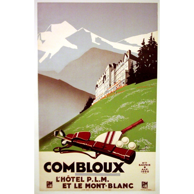 Affiche de Combloux L'hotel PLM et le Mont Blanc. Elbé Paris.