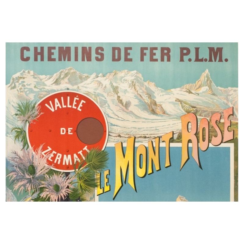 Affiche ancienne de voyage - Hugo d'Alési - Circa 1900 - Le Mont Rose Vallée De Zermatt - 106.5 par 74 cm - 2