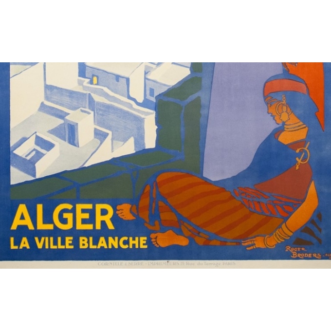 Affiche ancienne de voyage - Rogers Broders - 1920 - Alger La Ville Blanche - 108 par 77 cm - 3