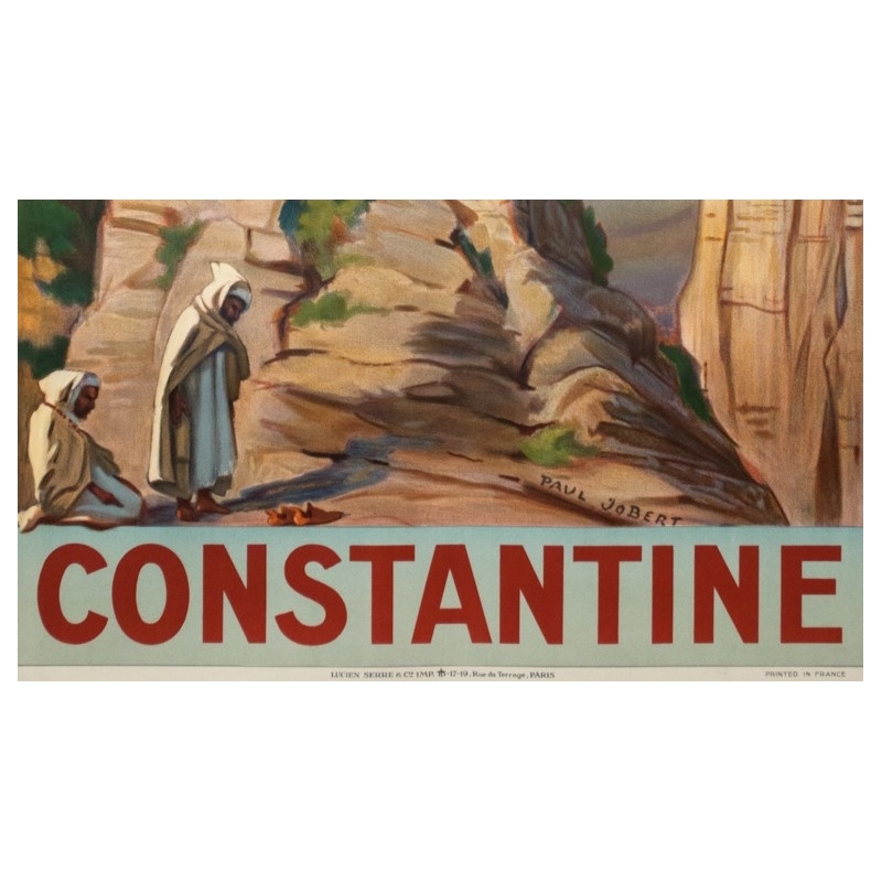 Affiche ancienne de voyage - Paul Jobert - 1926 - Constantine - 100 par 62 cm - 3