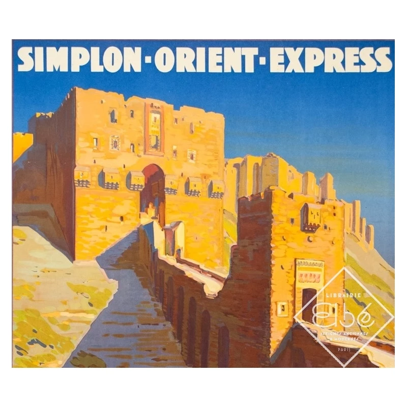 Affiche ancienne de voyage - Joseph de la Nézière - 1927 - Simplon Orient Express Alep - 107 par 77 cm - 2