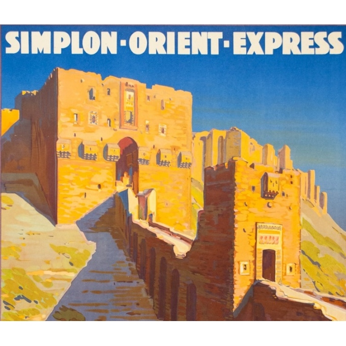 Affiche ancienne de voyage - Joseph de la Nézière - 1927 - Simplon Orient Express Alep - 107 par 77 cm - 2