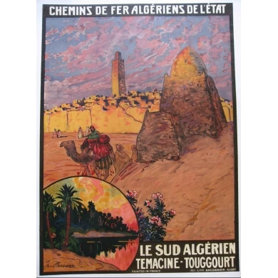 Affiche originale ancienne des chemins de fer de l'Etat algerien Temacine Touggourt. Elbé Paris.