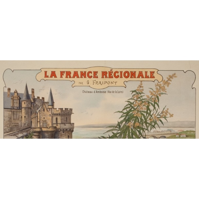 Affiche ancienne de voyage - Gustave Fraipont - Circa 1900 - France Régionale Auvergne Centre Loire - 77 par 56 cm - 2