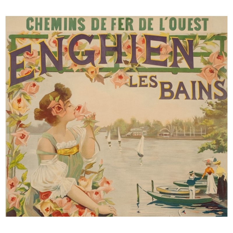 Affiche ancienne de voyage - Raymond Tournon - Circa 1900 - Enghien Les Bains Chemins de Fer de L'Ouest - 106 par 73 cm - 2