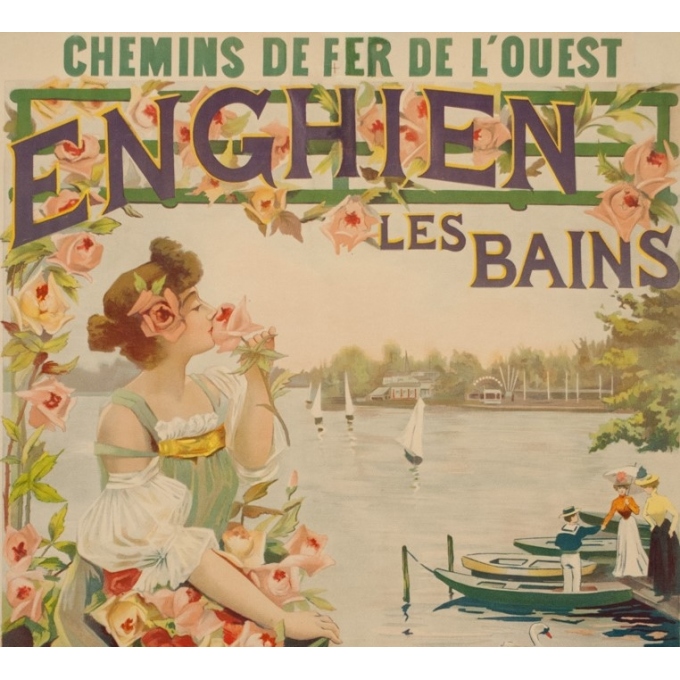 Affiche ancienne de voyage - Raymond Tournon - Circa 1900 - Enghien Les Bains Chemins de Fer de L'Ouest - 106 par 73 cm - 2