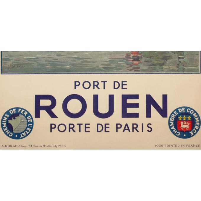 Affiche ancienne de voyage - Pellerier - 1935 - Port De Rouen Normandie - 99 par 62 cm - 3