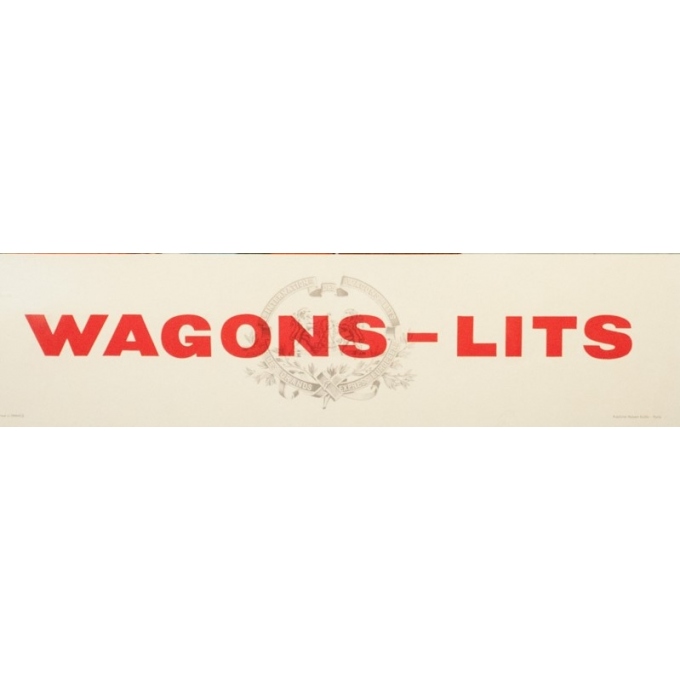 Affiche ancienne de voyage - Anonyme - Circa 1950 - Wagon Lits - 99 par 62 cm - 3