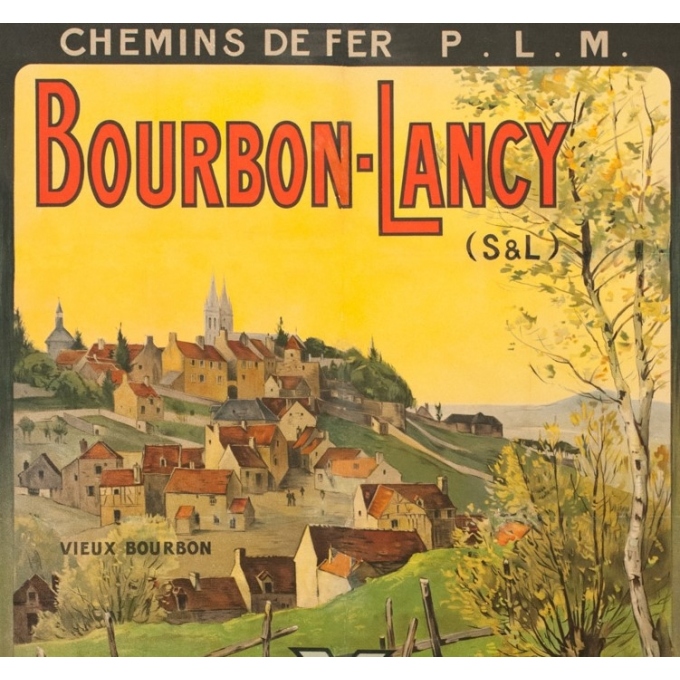 Vintage travel poster - H.J. - Circa 1910 - Bourbon Lancy PLM - 41.1 by 28.9 inches - 2