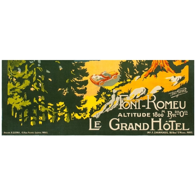 Vintage travel poster - Henri Germa - Circa 1910 - Font Romeu Pyrénées - 42.1 by 30.1 inches - 3