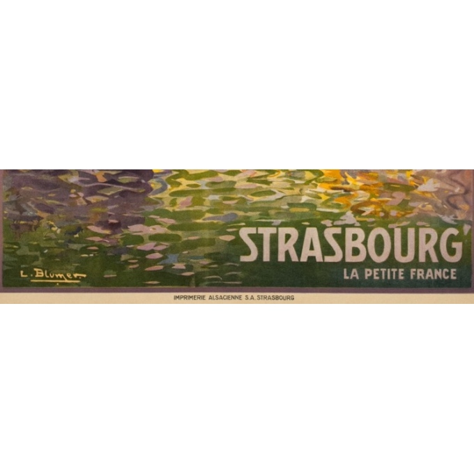 Vintage travel poster - Lucien Blumer - Circa 1920 - Strasbourg La Petite France Alsace - 41.5 by 29.5 inches - 3