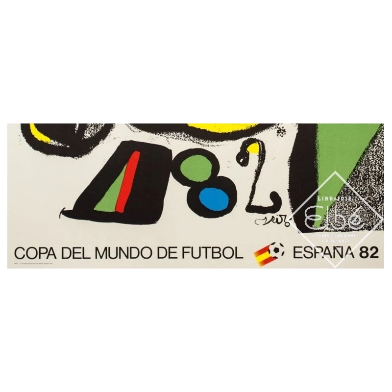 Vintage advertising poster - Miro - 1982 - Espana 1982 - Copa del Mundo de Futbol Spain - 40.2 by 23.6 inches - 3