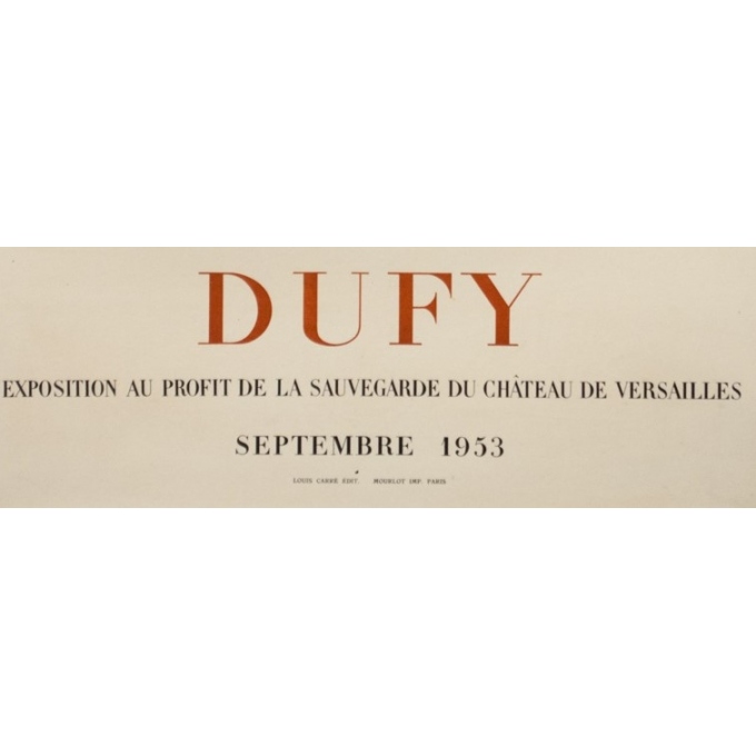 Affiche ancienne d'exposition - Raoul Dufy - 1953 - Exposition Galerie Louis Carré 1953 - 67 par 46 cm - 3