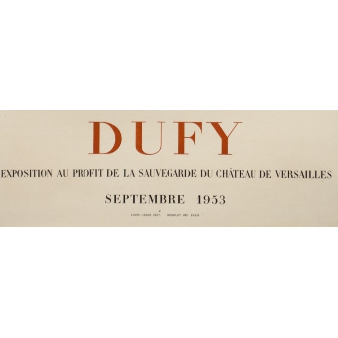 Affiche ancienne d'exposition - Raoul Dufy - 1953 - Exposition Galerie Louis Carré 1953 - 67 par 46 cm - 3 Affiche ancienne d'exposition - Raoul Dufy - 1953 - Exposition Galerie Louis Carré 1953 - 67 par 46 cm - 3