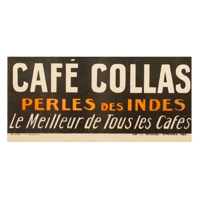 Affiche ancienne de publicité - 1927 - Café Collas Perle Des Indes - 112 par 76 cm - 3