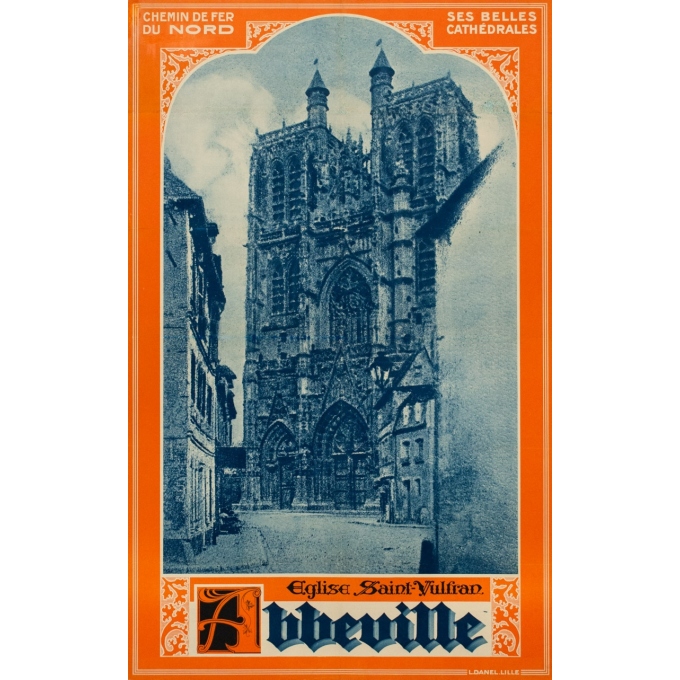 Vintage travel poster - 1925 - Eglise Saint Vulfran D'Abbeville Cathédrale - 39 by 24.4 inches