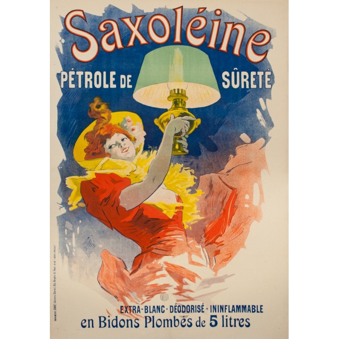 Affiche ancienne de publicité - Chéret - Circa 1900 - Saxoléine Lampe Pétrole - 124.5 par 88 cm
