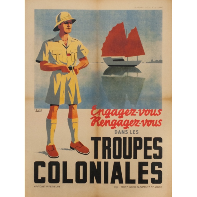 Affiche ancienne de publicité - Sogno - 1940 - Engagez Vous Dans Les Troupes Colonniales - 77 par 58 cm