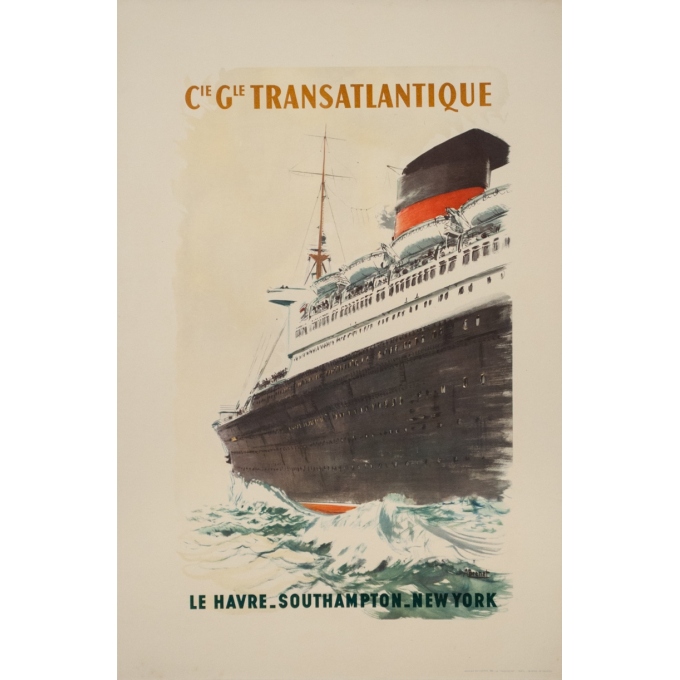 Affiche ancienne de voyage - A Brenet - Circa 1940 - Compagnie Transatlantique Le Havre Southampton New York - 61 par 40 cm