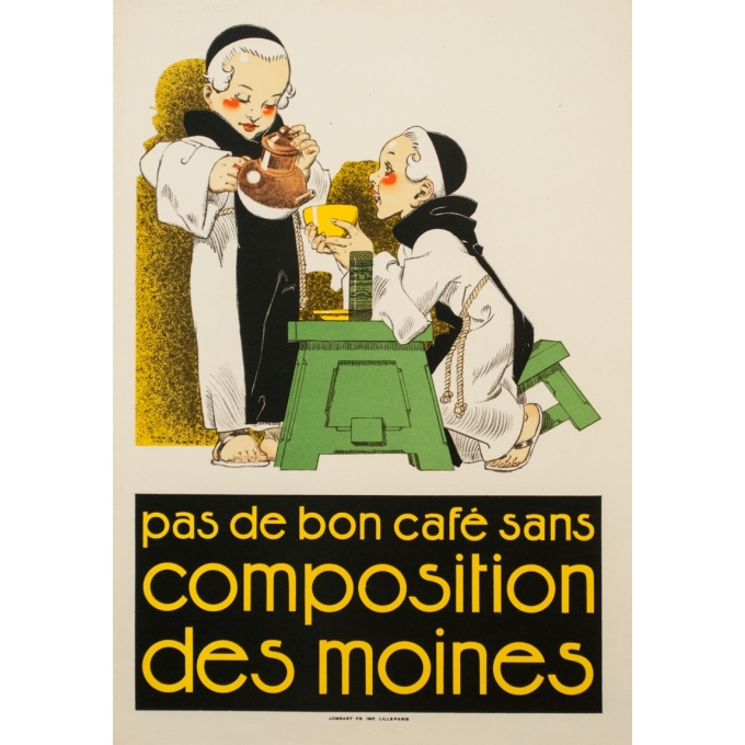 Affiche ancienne de publicité - Rene Vincent - 1925 - Pas de bon café sans Composition des moines - 56.5 par 39.5 cm