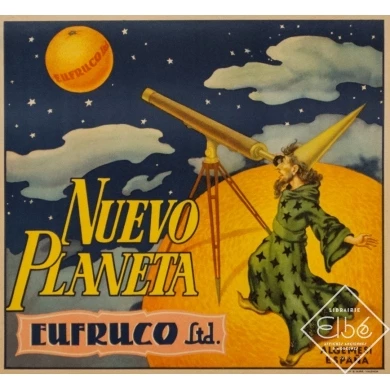 Affiche ancienne de publicité - Eufruco nuevo planeta orange - 28 par 26 cm