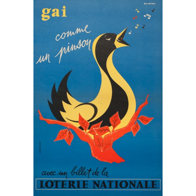 Affiche ancienne de publicité - Max Dufour - 1955 - Loterie Nationale Gai Comme un Pinson - 60 par 39 cm