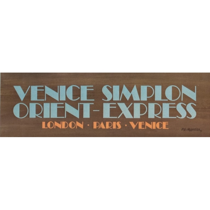 Vintage travel poster - Pierre Fix Masseau - 1980 - Venice Simplon Orient Express - 38.6 by 24.4 inches - 3