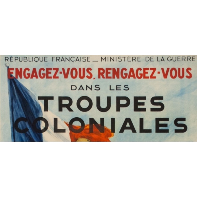 Affiche ancienne - Georges Scott - Circa 1930 - Engagez vous, Rengagez-vous dans les Troupes coloniales - 120 par 80 cm - 2