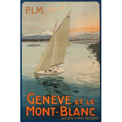 Vintage travel poster - Circa 1920 - Genève et le Mont Blanc - PLM - 40.2 by 26.4 inches