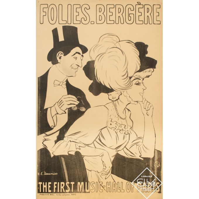 Vintage exhibition poster - E.Saunier - 1908 - Folie Bergère - 48 by 31.5 inches - 2