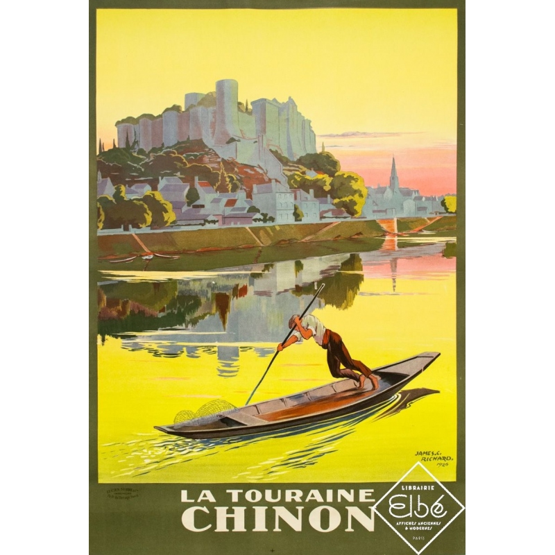Affiche ancienne de voyage - James. C.Richard - 1926 - La Tourraine - Chinon - 101.5 par 70 cm